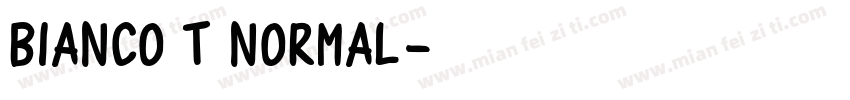 Bianco T Normal字体转换